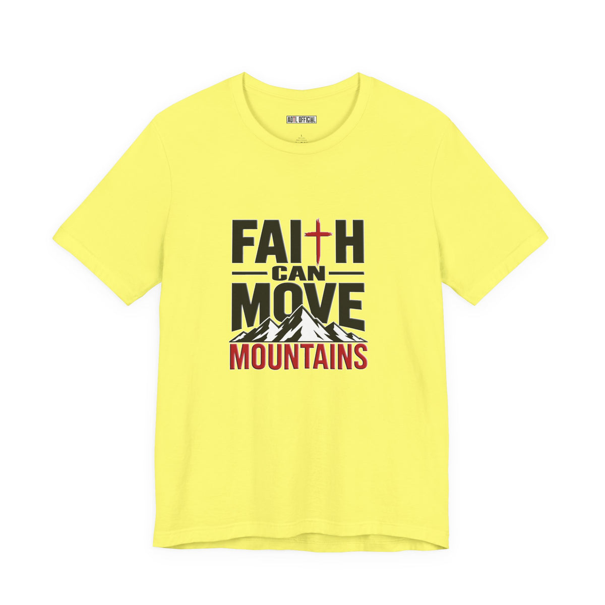 Faith Can Move Mountains Christian T-Shirt