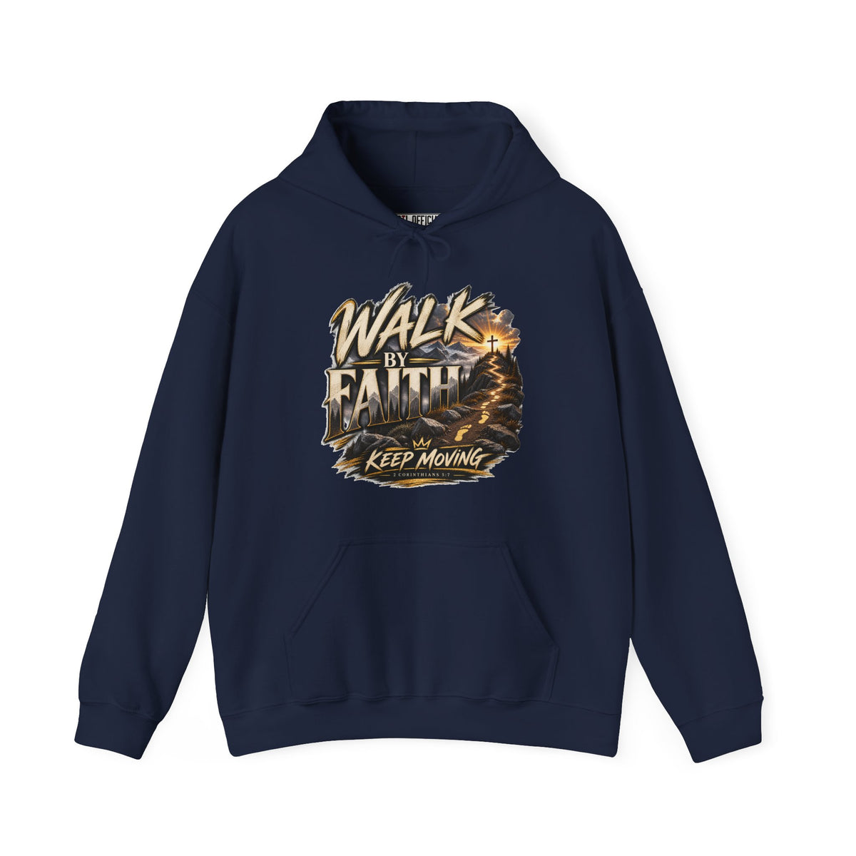 Walk by Faith – Keep Moving Christian Hoodie