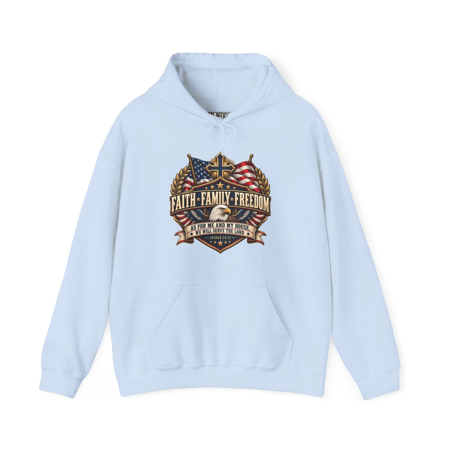 Faith. Family. Freedom. Christian Hoodie
