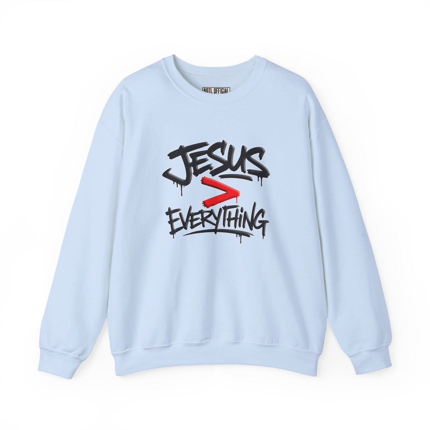Jesus > Everything Graffiti Christian Sweatshirt