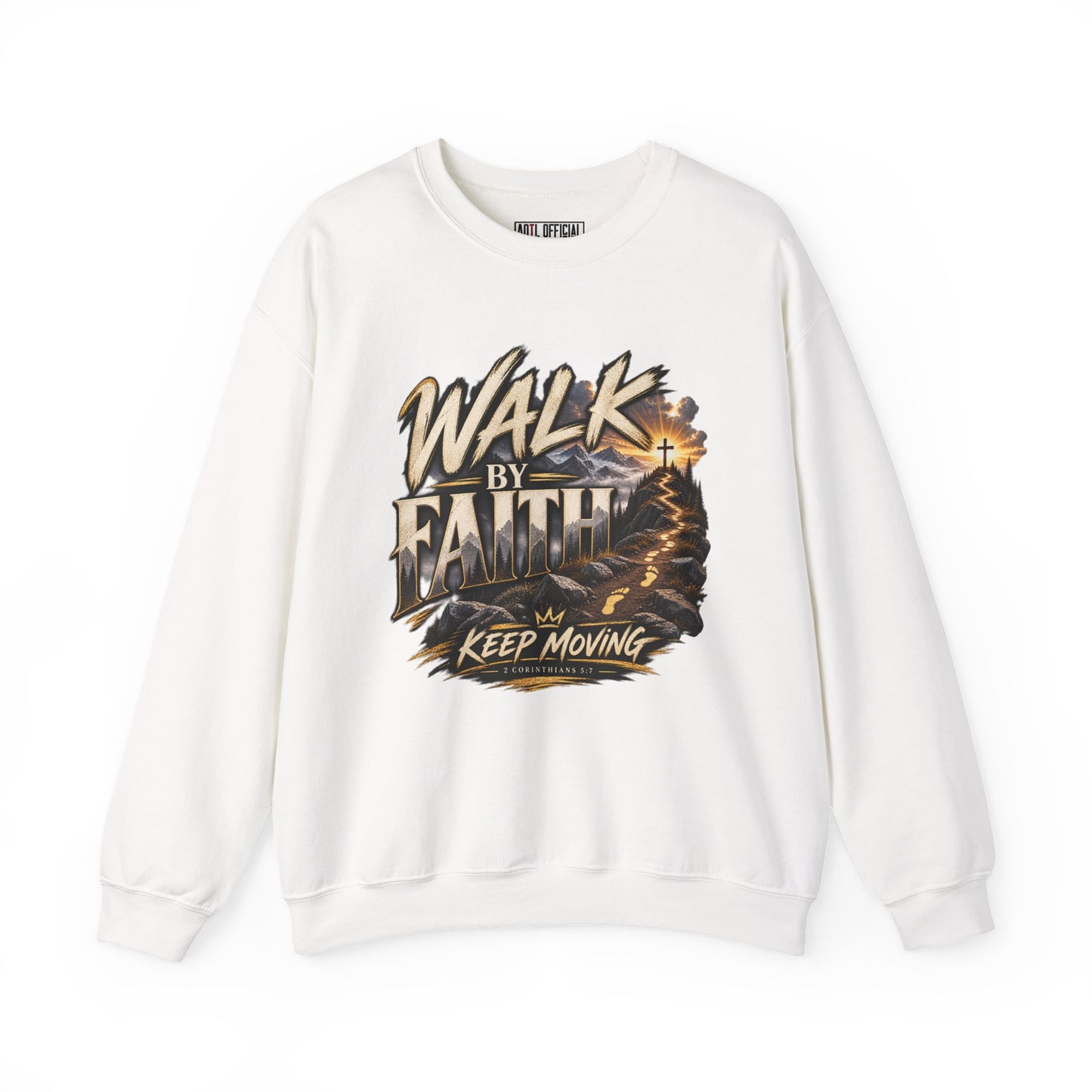 Walk by Faith – Keep Moving Christian  Sweatshirt. Inspired by 2 Corinthians 5:7, this design is for every season when the path ahead isn’t completely clear. 