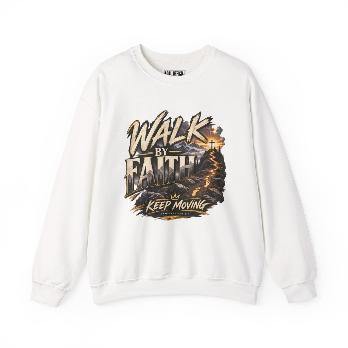 Walk by Faith – Keep Moving Christian  Sweatshirt. Inspired by 2 Corinthians 5:7, this design is for every season when the path ahead isn’t completely clear. 