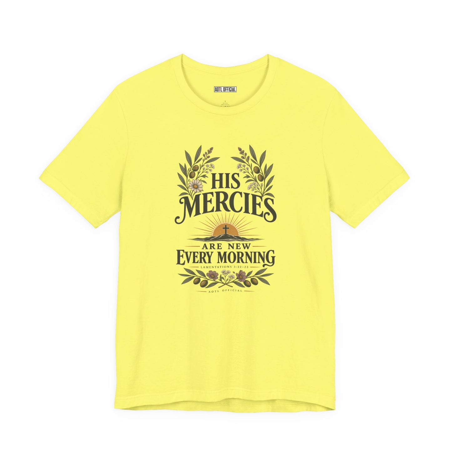 His Mercies Are New Every Morning Christian T-shirt