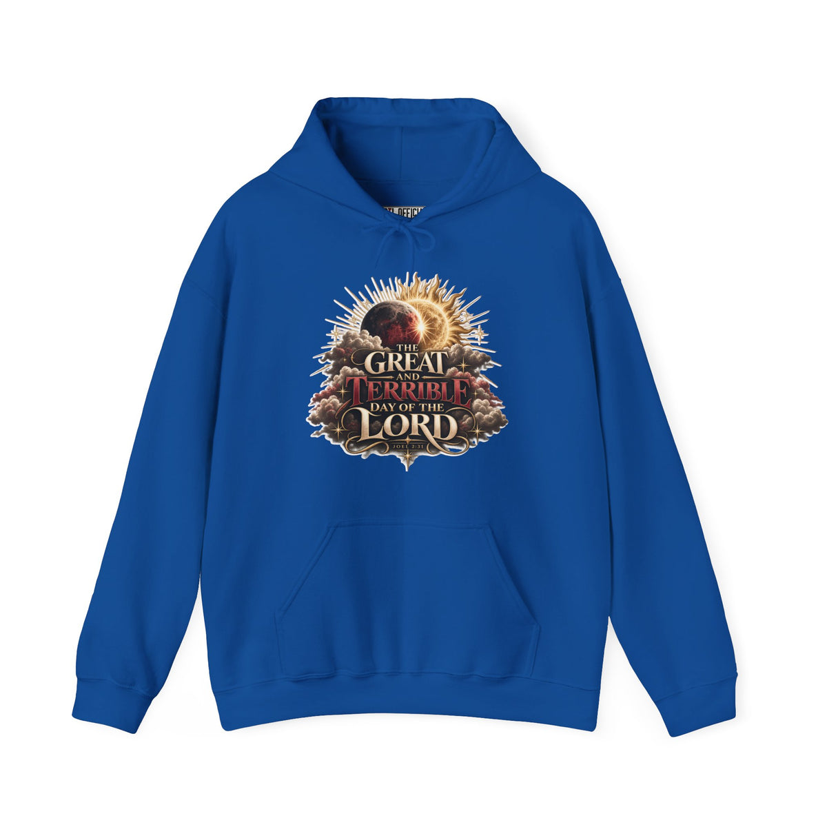 The Great and Terrible Day — Joel 2:31 Christian Hoodie