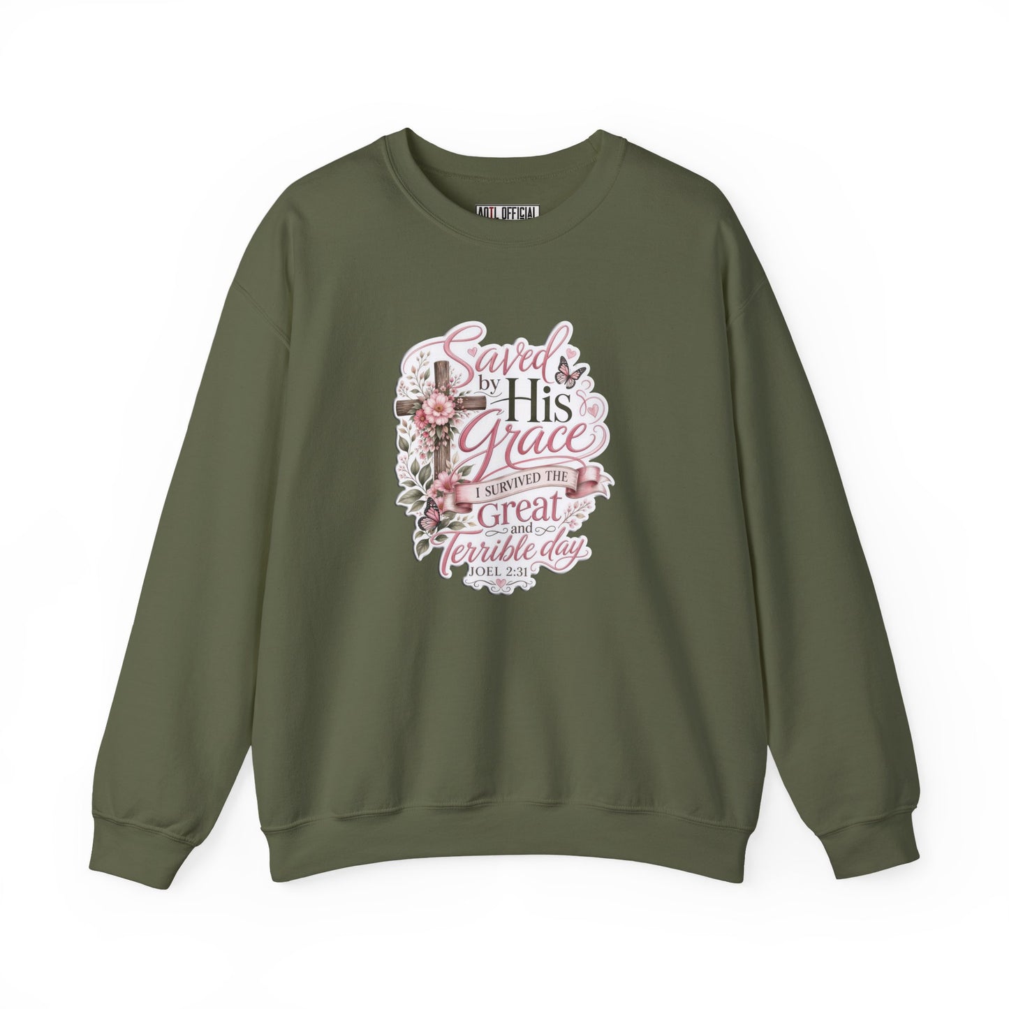 Grace in Bloom – I Survived the Great and Terrible Day (Joel 2:31) Christian Sweatshirt