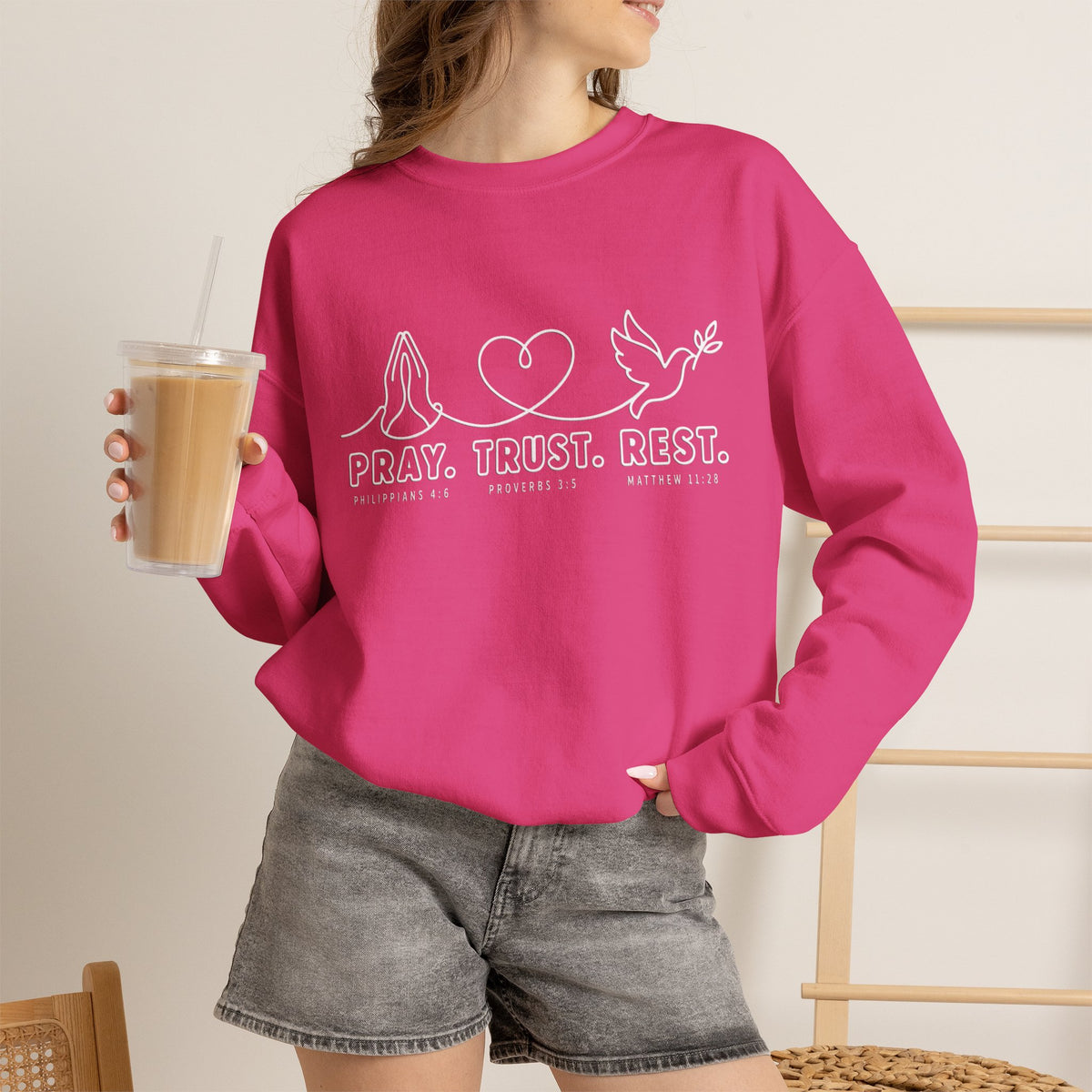 Pray. Trust. Rest. Christian  Sweatshirt