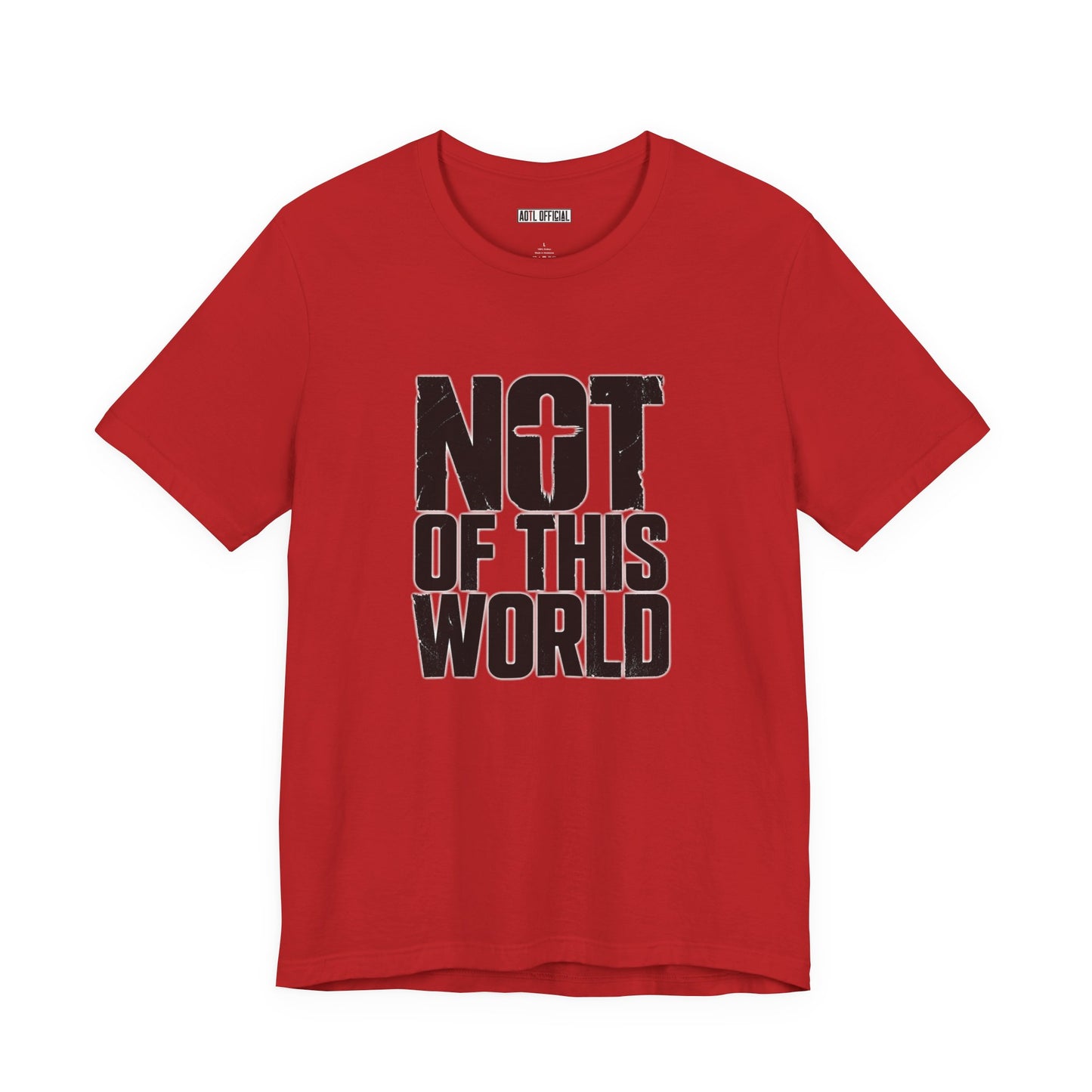Not Of This World Black Text Christian T-Shirt