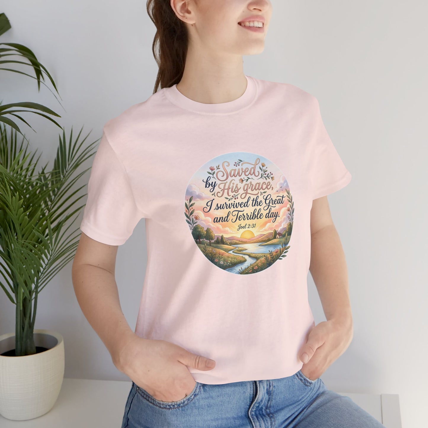 Dawn of Grace – I Survived the Great and Terrible Day (Joel 2:31) Unisex Short Sleeve Tee