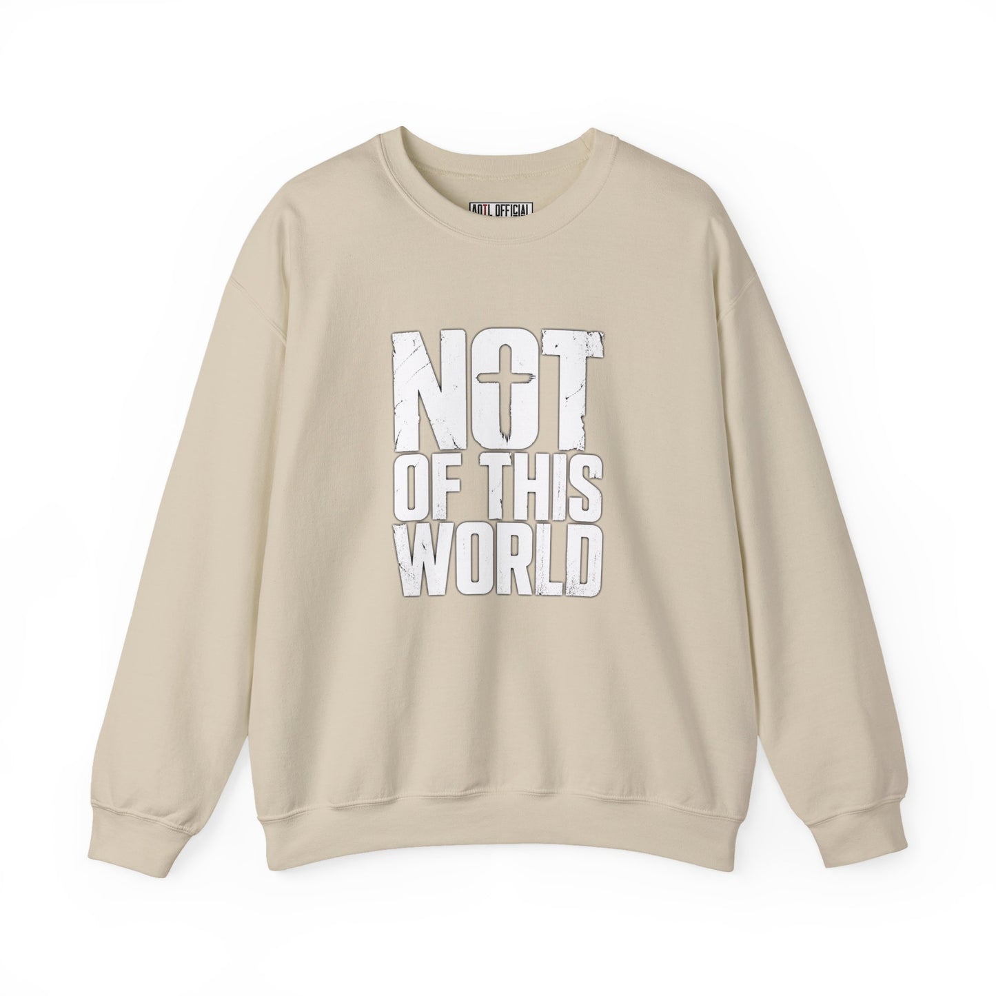 Not Of This World White Text Christian Sweatshirt