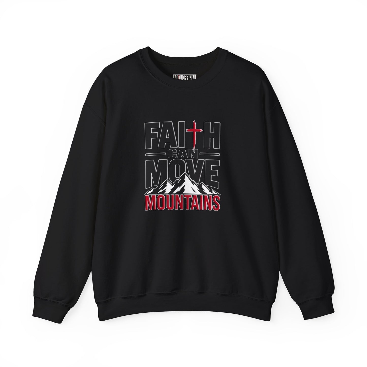Faith Can Move Mountains Christian Sweatshirt