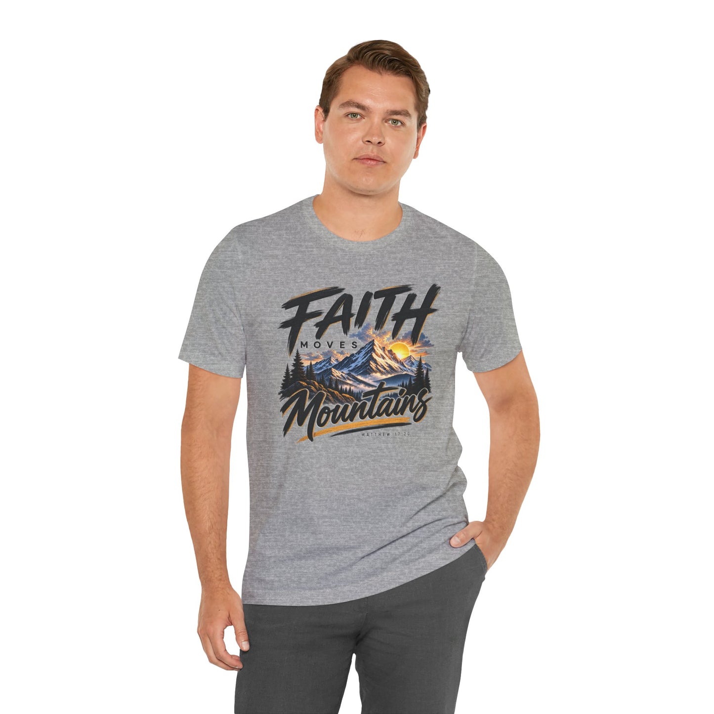 Faith Moves Mountains Christian T-shirt
