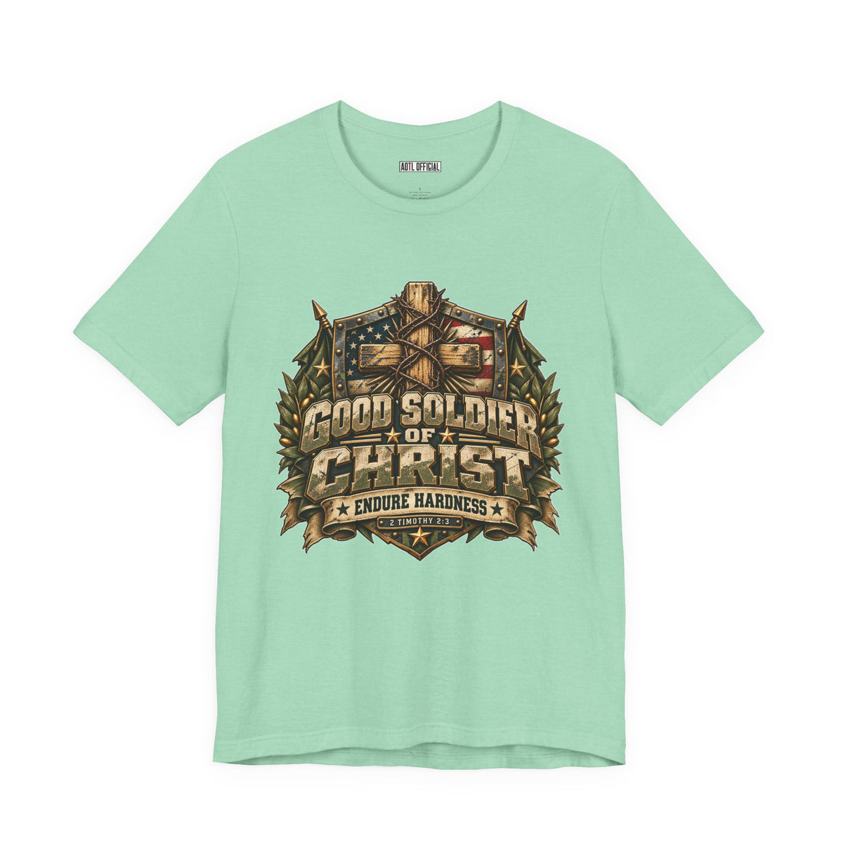 Good Soldier of Christ — Endure Hardness Christian T-shirt