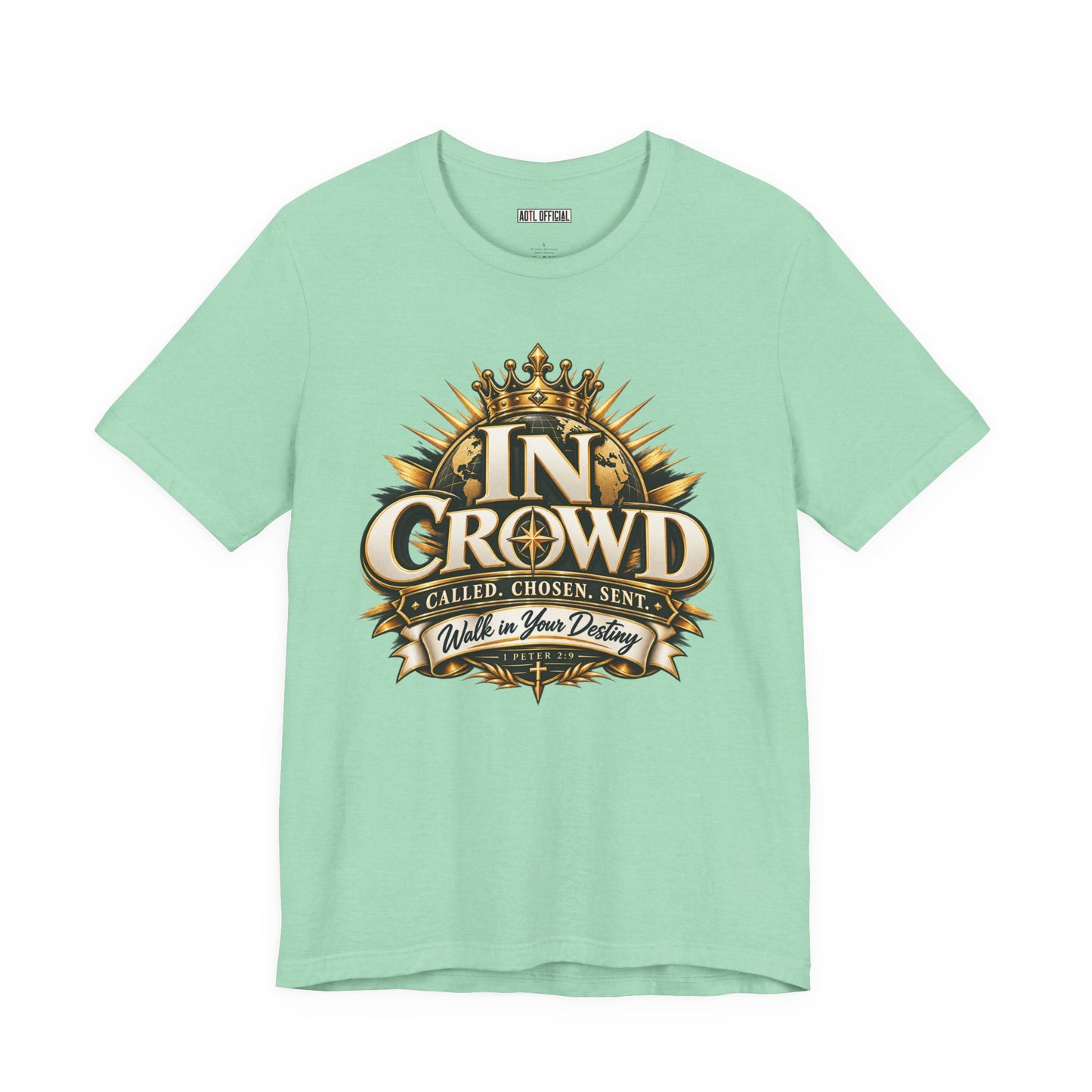 In Crowd – Called. Chosen. Sent.  Christian T-shirt