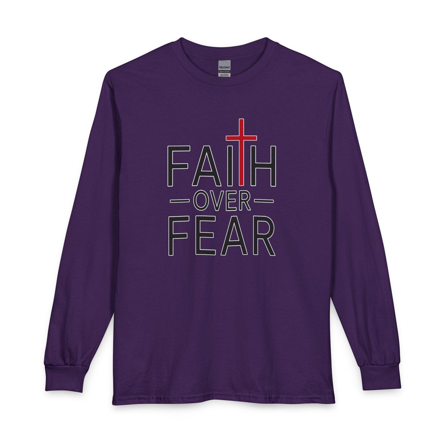 Faith Over Fear Christian Long Sleeve Shirt
