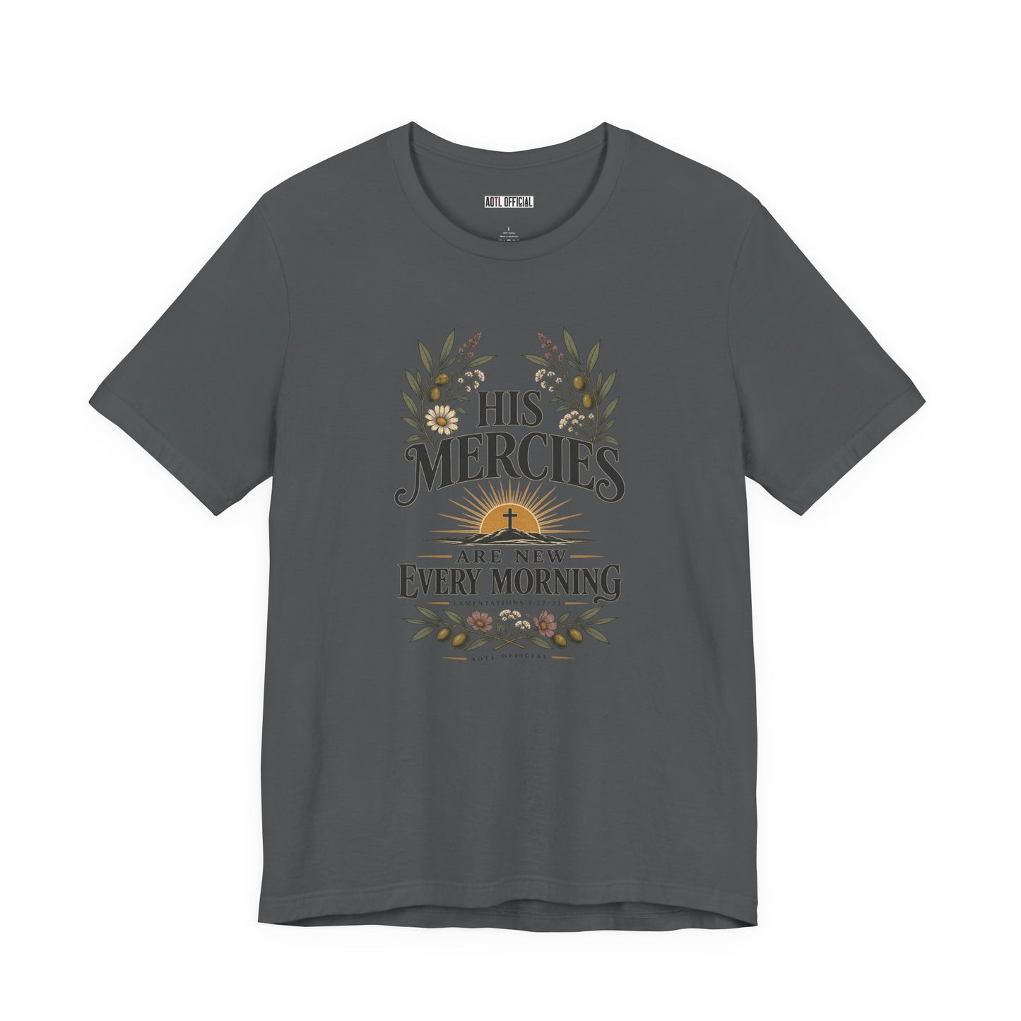His Mercies Are New Every Morning Christian T-shirt