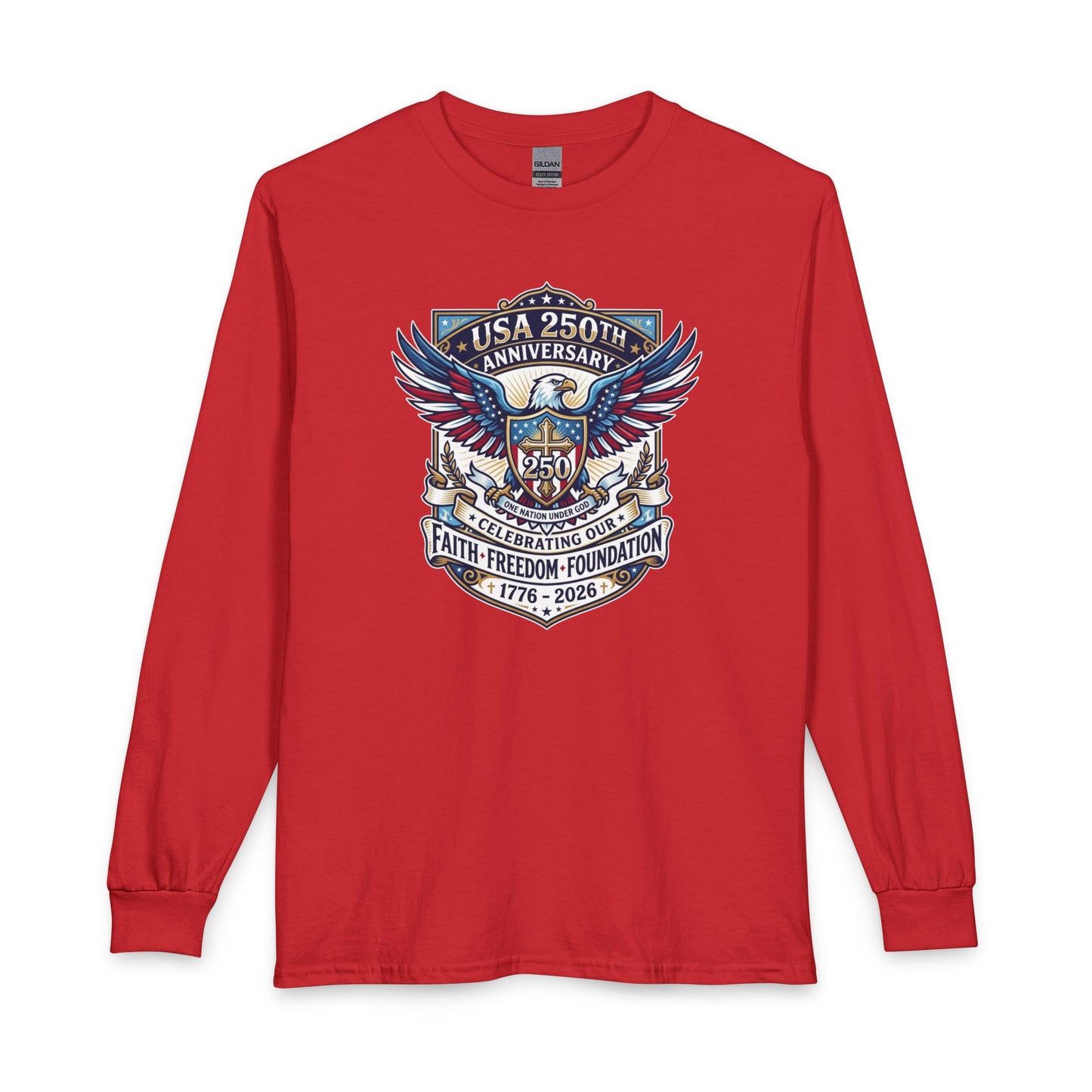 250 Years, One Nation under God Christian Long Sleeve Shirt
