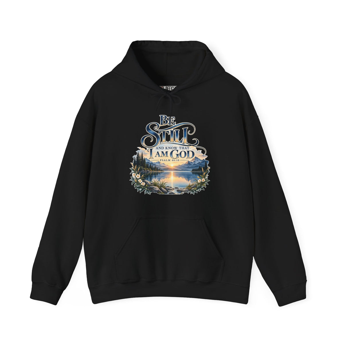 Be Still & Know – Psalm 46:10 Christian Mountain Design Christian Hoodie