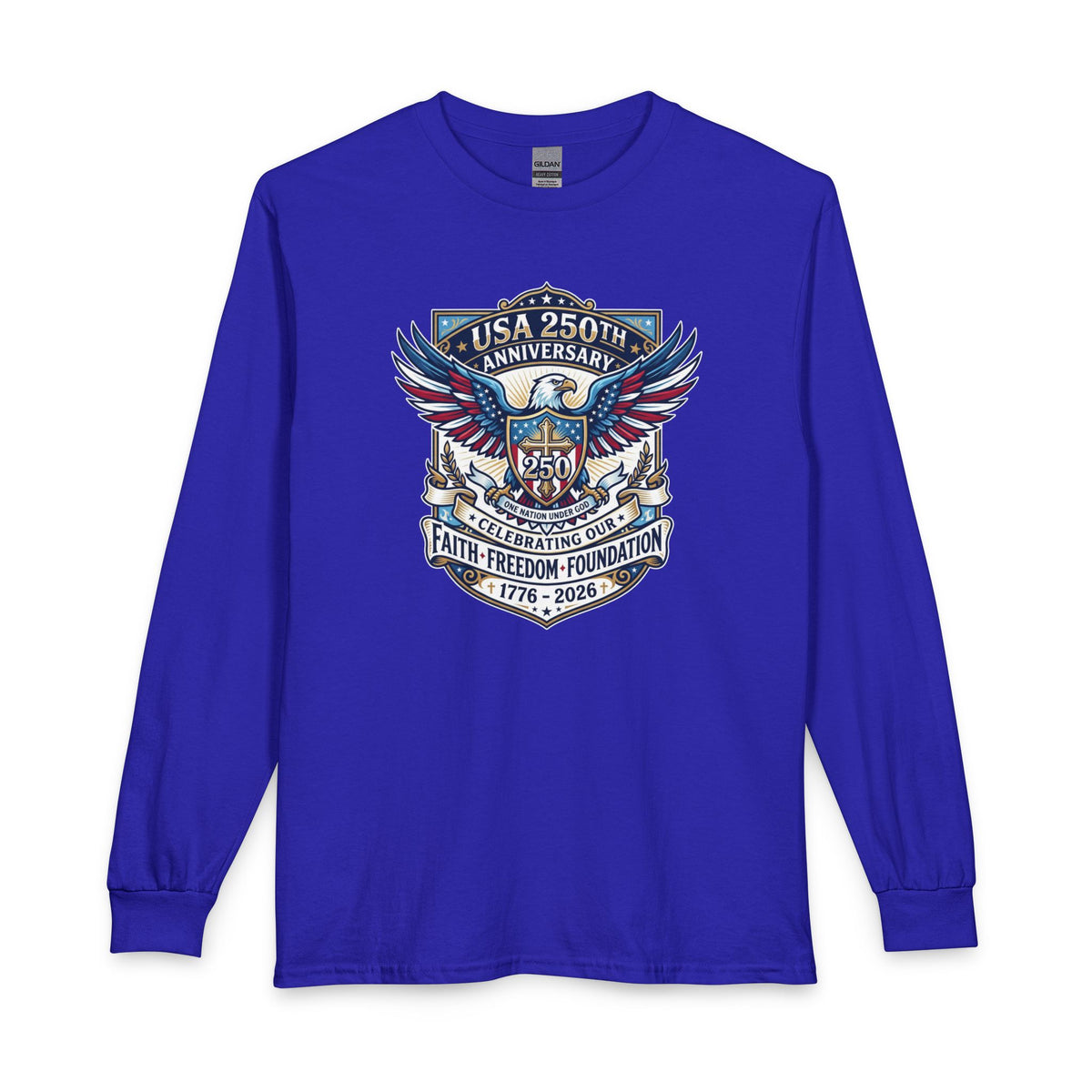 250 Years, One Nation under God Christian Long Sleeve Shirt