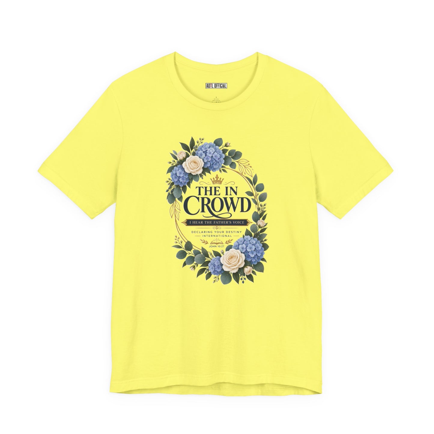 The In Crowd John 10:27 Christian T-shirt