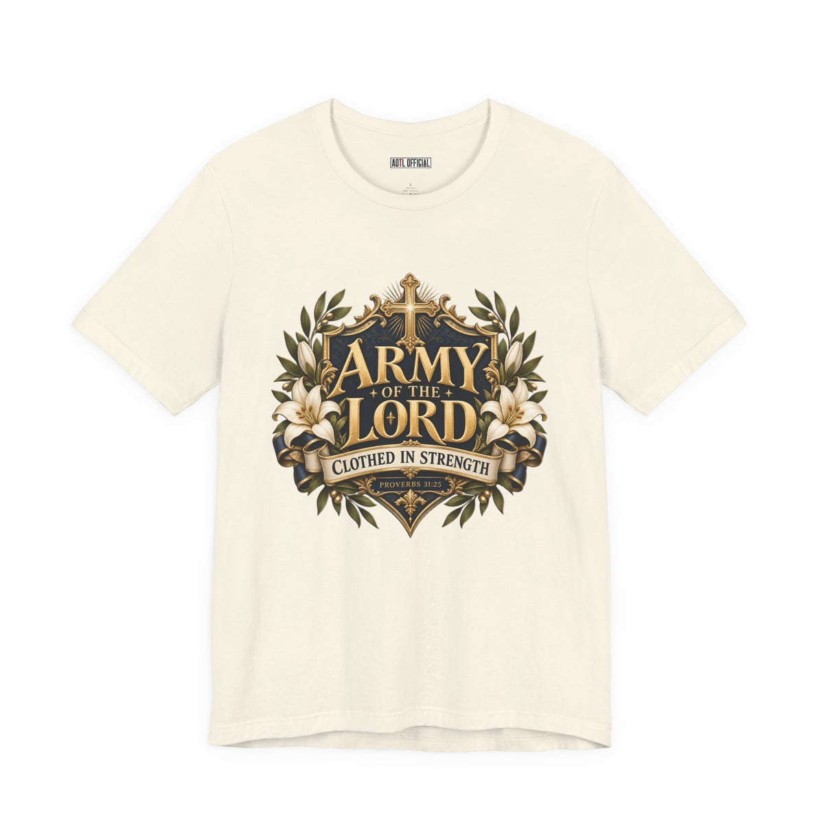 Army of the Lord — Clothed in Strength Christian T-shirt