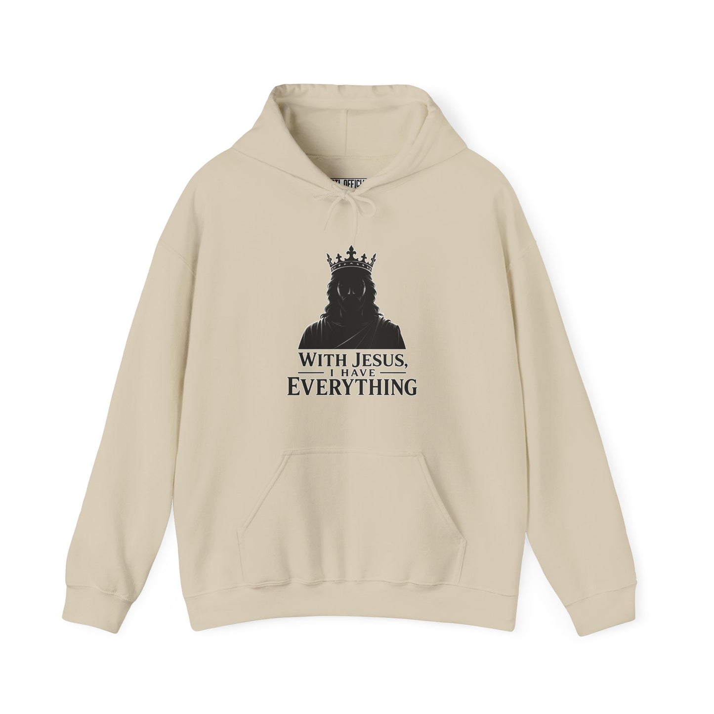 With Jesus, I Have Everything Christian Hoodie