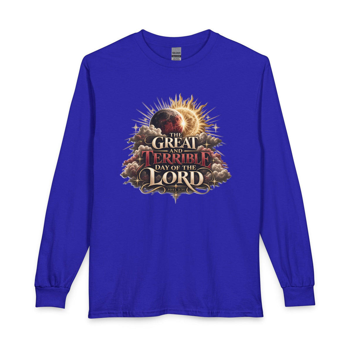 The Great and Terrible Day — Joel 2:31 Christian Long Sleeve Shirt