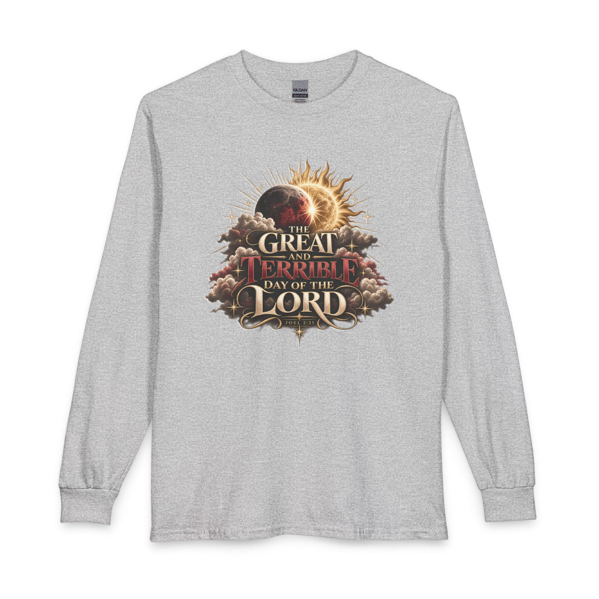 The Great and Terrible Day — Joel 2:31 Christian Long Sleeve Shirt