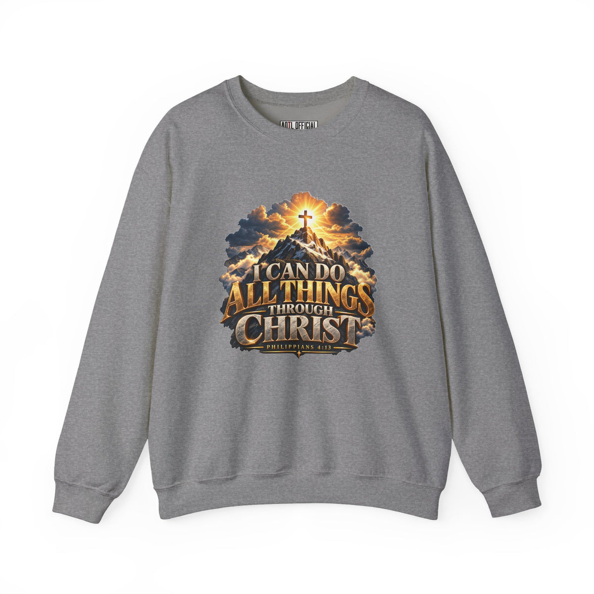 I Can Do All Things Through Christ – Philippians 4:13 Mountain Cross Design Christian  Sweatshirt