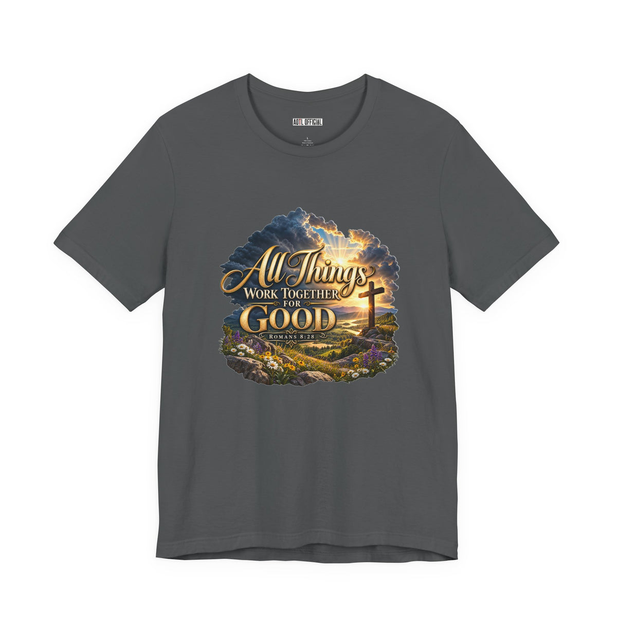All Things Work Together for Good – Romans 8:28 Christian T-shirt