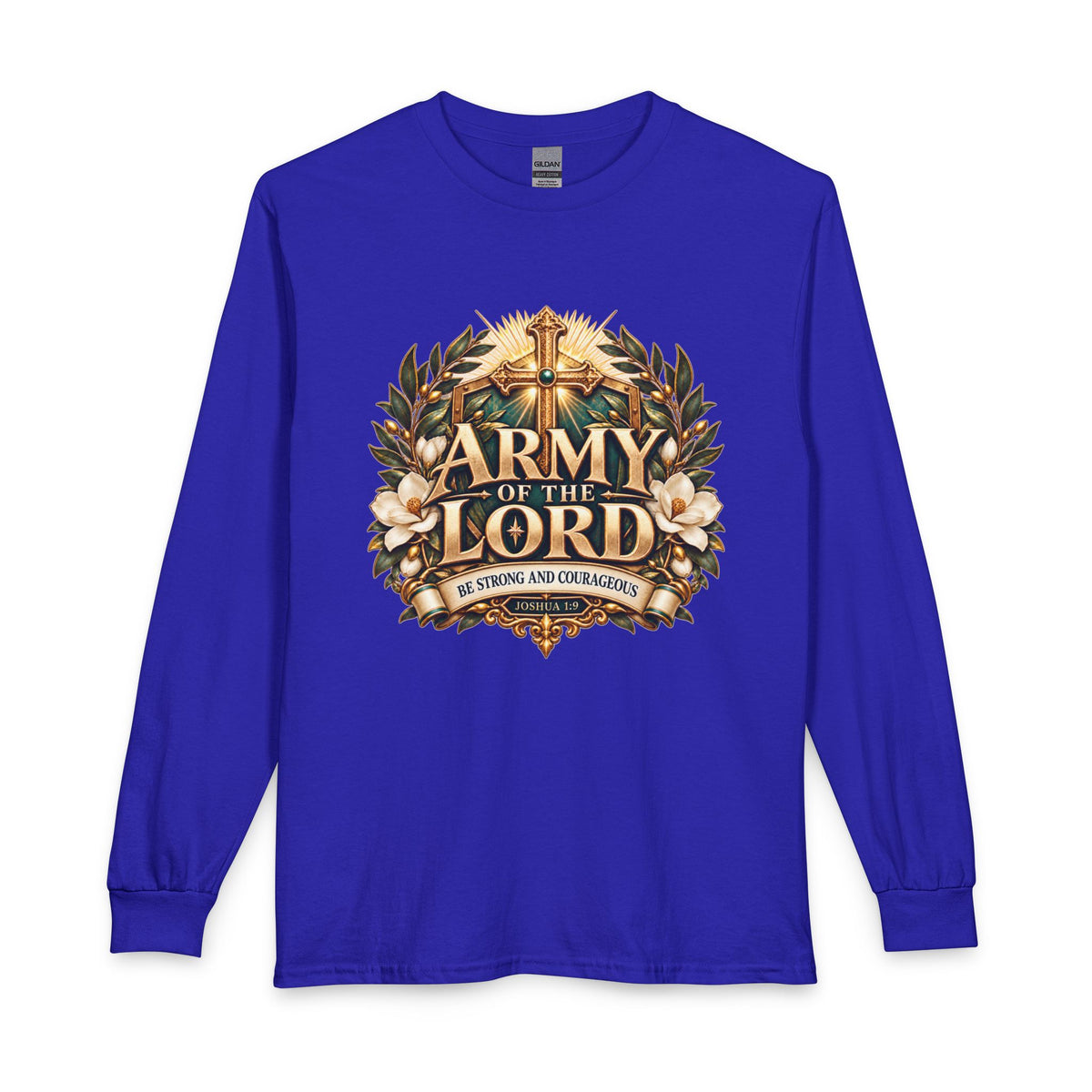 Army of the Lord — Strong and Courageous Christian Long Sleeve Shirt