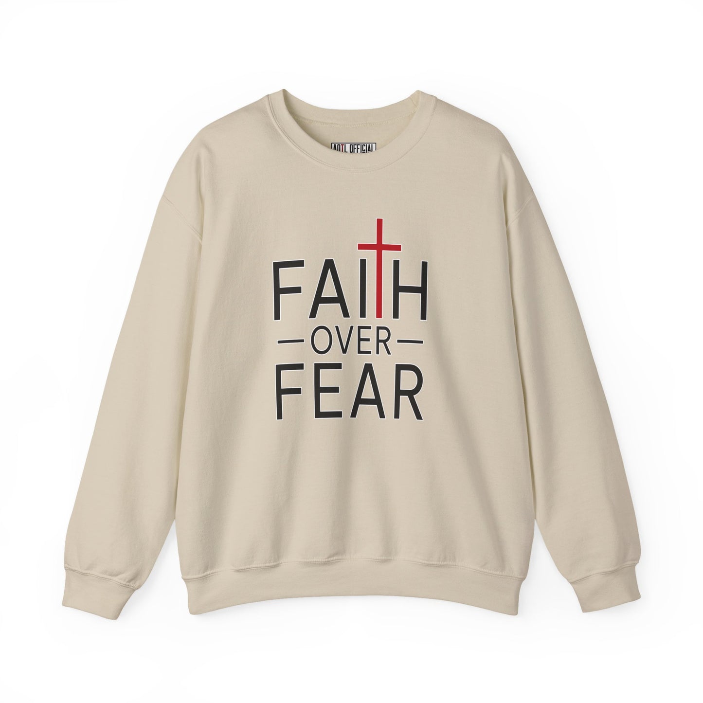 Faith Over Fear Christian Sweatshirt