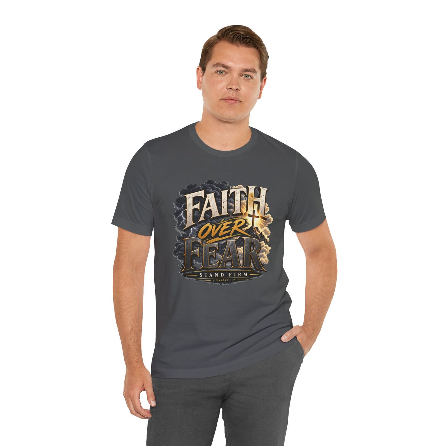 Faith Over Fear – Stand Firm Christian T-shirt