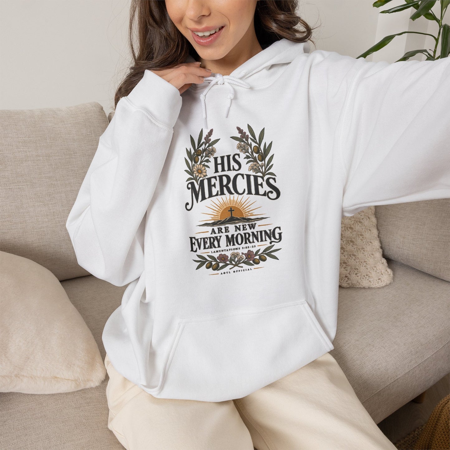 His Mercies Are New Every Morning Christian Hoodie