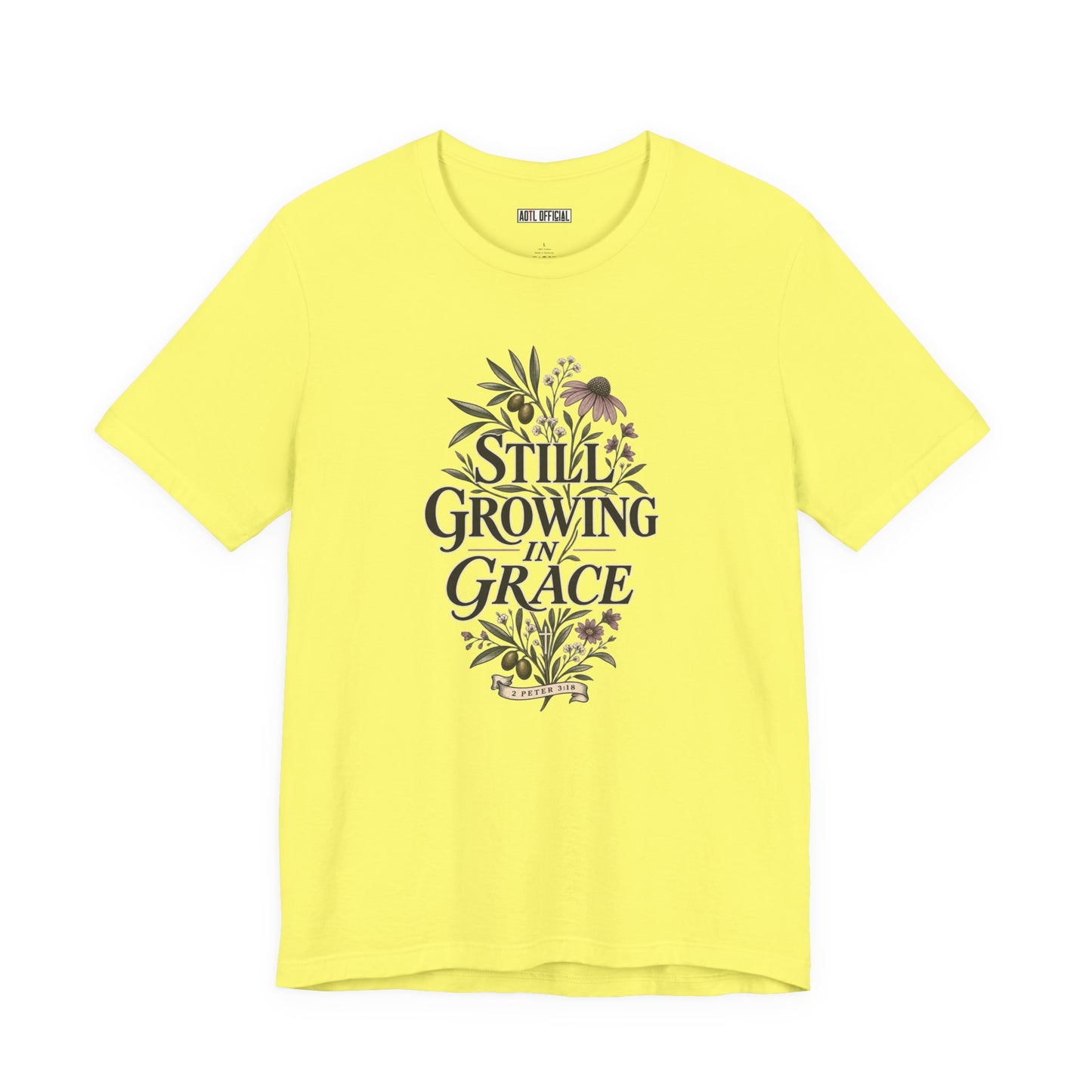 Still Growing in Grace Christian T-shirt