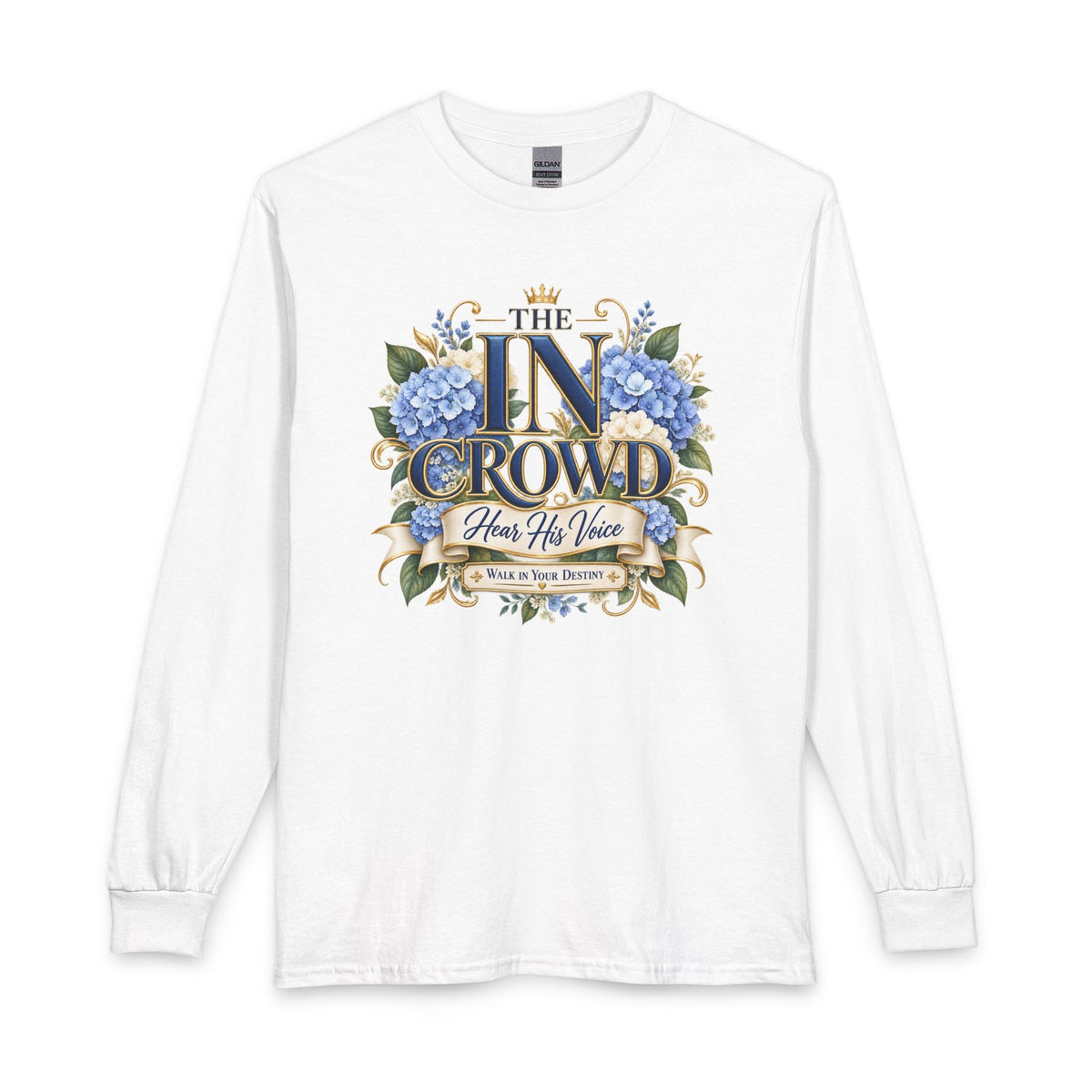 The In Crowd – Hear His Voice Christian  Long Sleeve Shirt