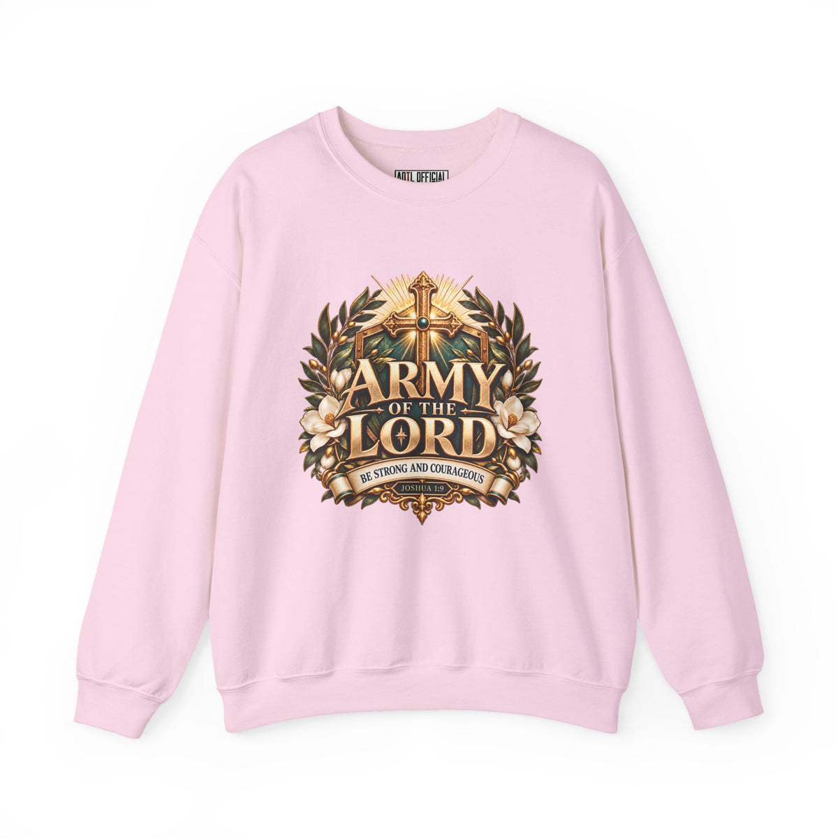 Army of the Lord — Strong and Courageous Christian Sweatshirt