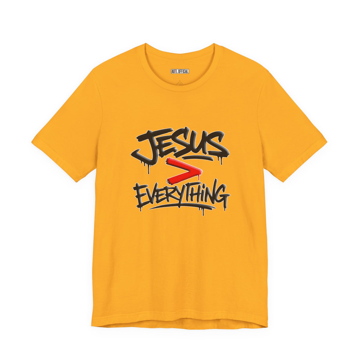 Jesus > Everything Christian T-Shirt