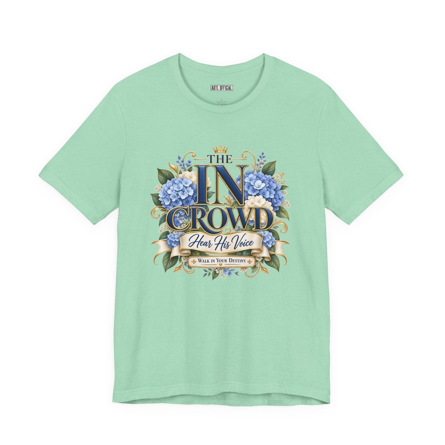The In Crowd – Hear His Voice Christian T-shirt