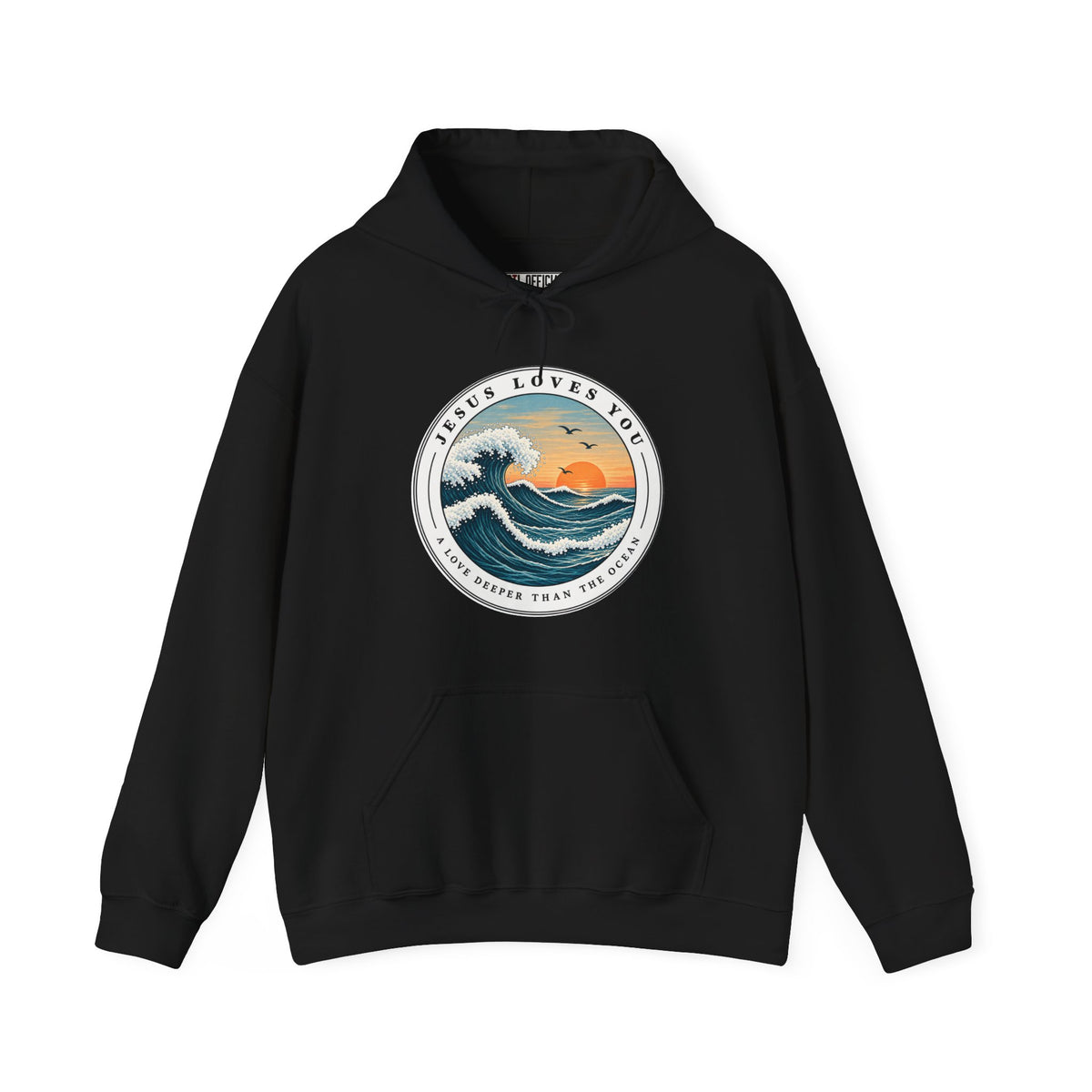 Jesus Loves You — A Love Deeper Than the Ocean Christian Hoodie