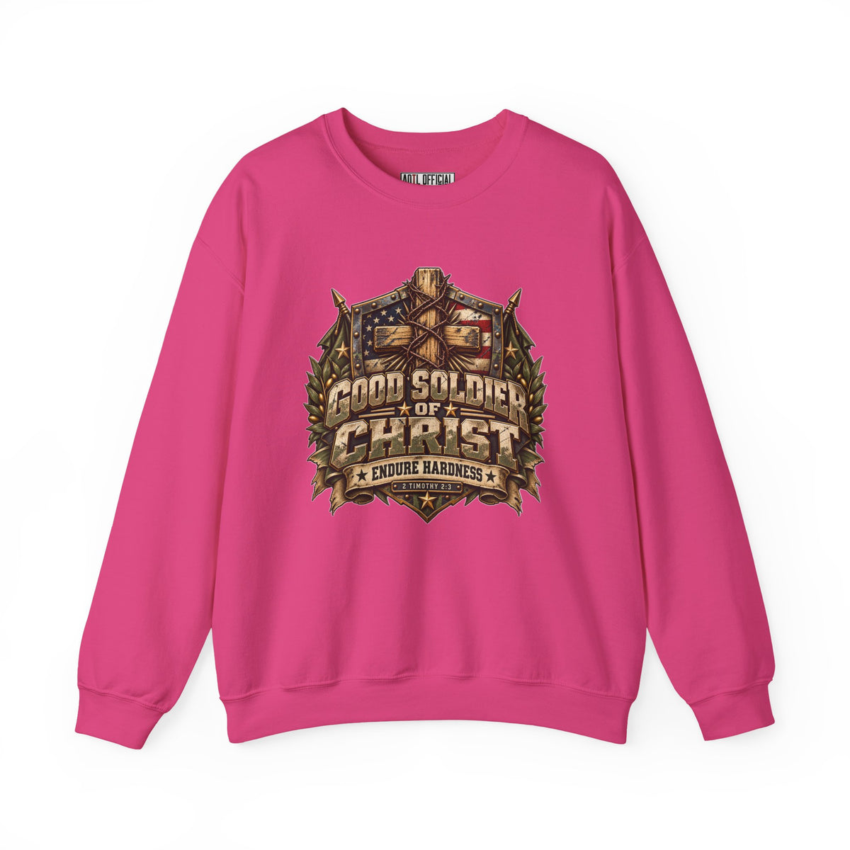 Good Soldier of Christ — Endure Hardness Christian Sweatshirt