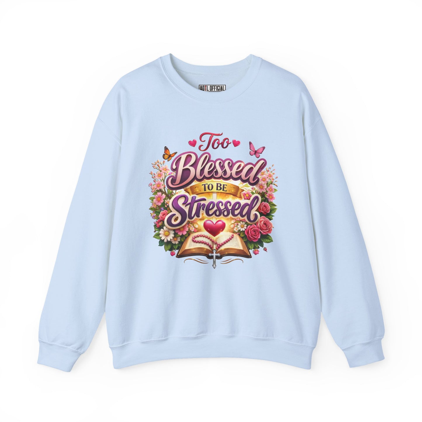 Too Blessed To Be Stressed Nature Edition Unisex Heavy Blend™ Crewneck Sweatshirt