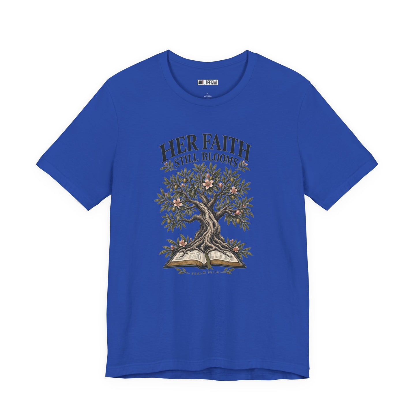 Her Faith Still Blooms Christian T-shirt