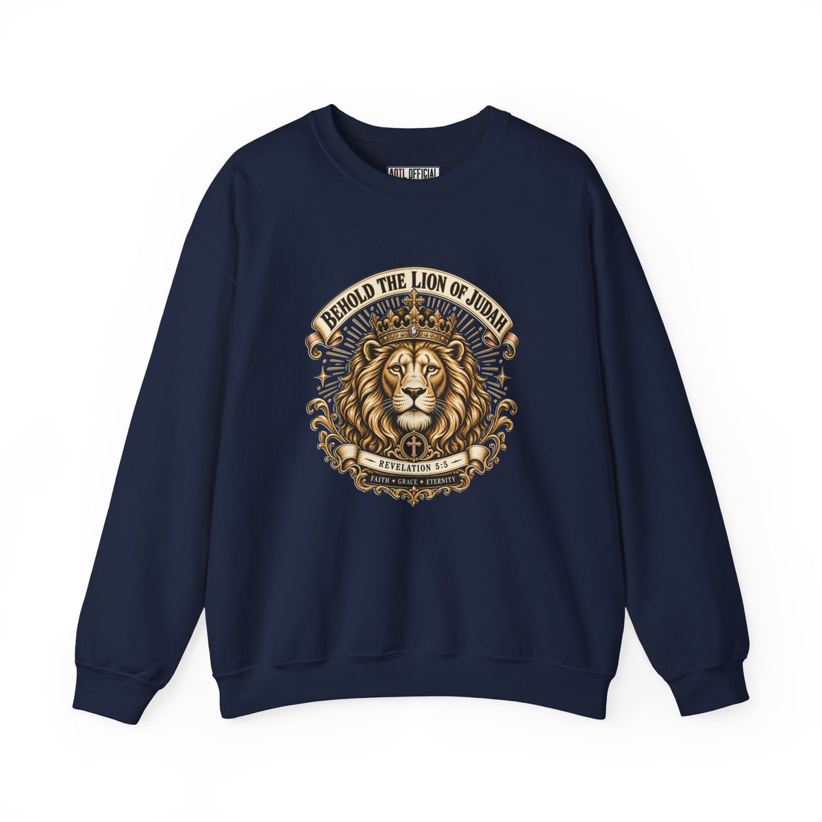 Behold the Lion of Judah — Revelation 5:5 Christian  Sweatshirt