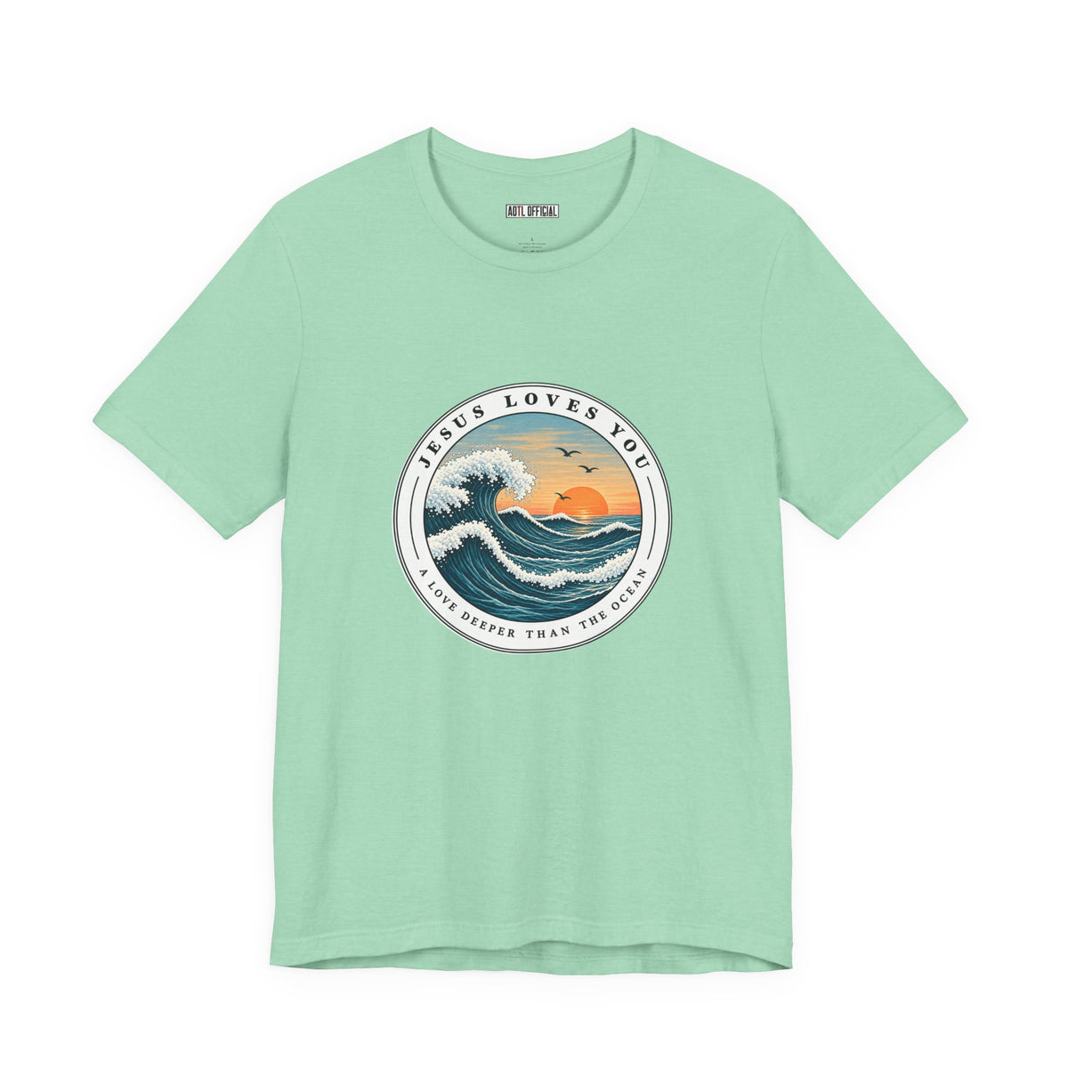 Jesus Loves You — A Love Deeper Than the Ocean Christian T-shirt