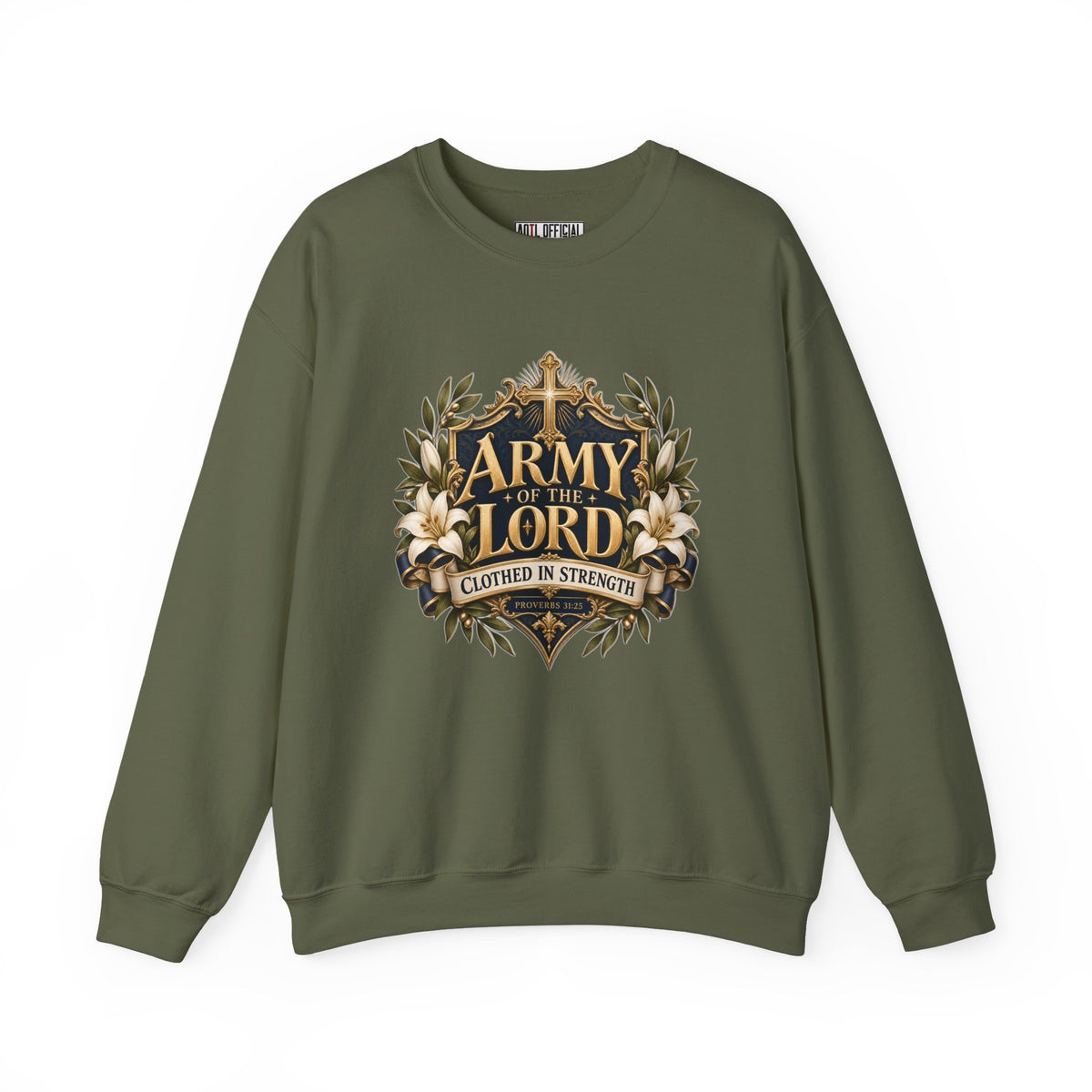 Army of the Lord — Clothed in Strength Christian Sweatshirt