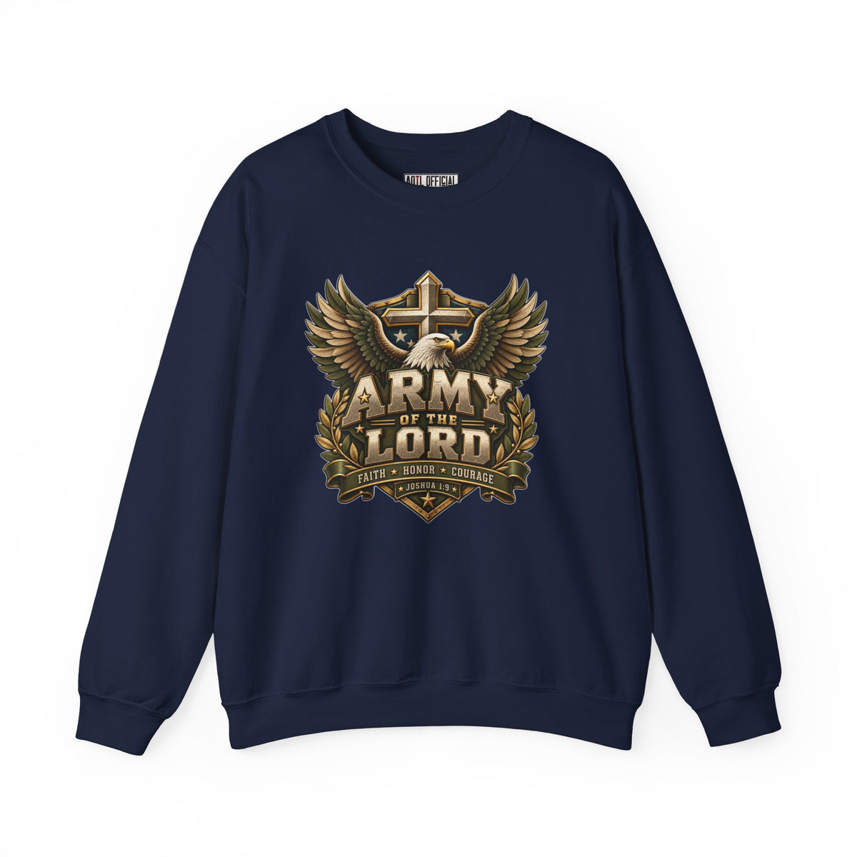 Army of the Lord — Faith, Honor & Courage Christian Sweatshirt