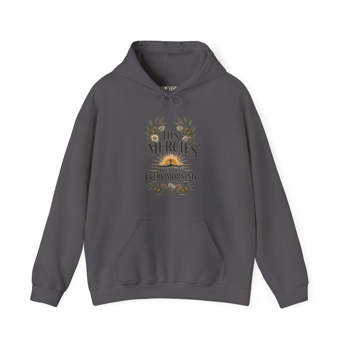 His Mercies Are New Every Morning Christian Hoodie
