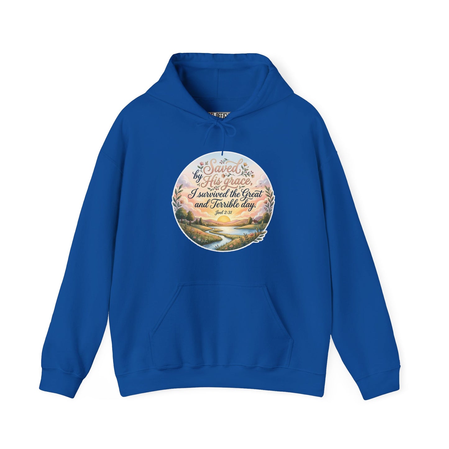 Dawn of Grace - I Survived the Great and Terrible Day (Joel 2:31) Christian Hoodie