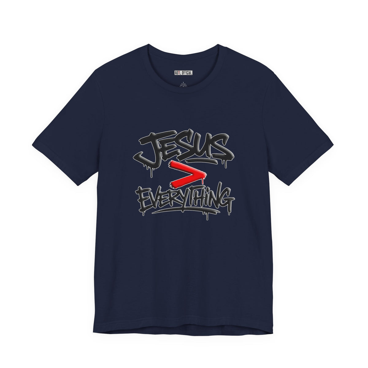Jesus > Everything Christian T-Shirt