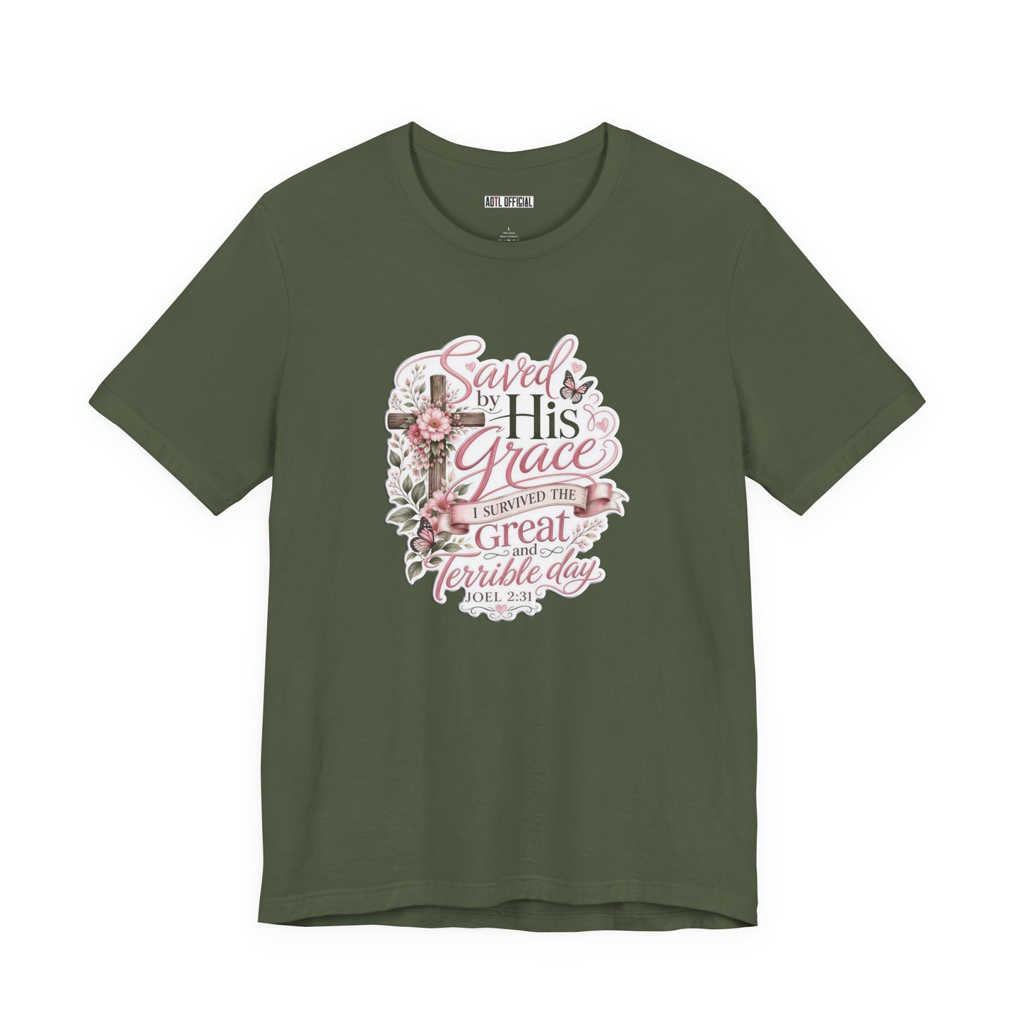 Grace in Bloom – I Survived the Great and Terrible Day (Joel 2:31) Unisex Short Sleeve Tee